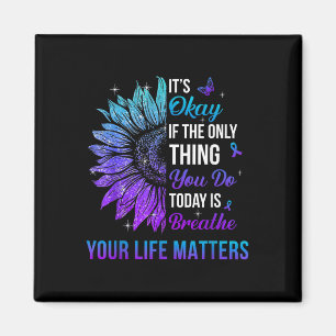 Your Life S Suicide Prevention Awareness Men Women Magnet