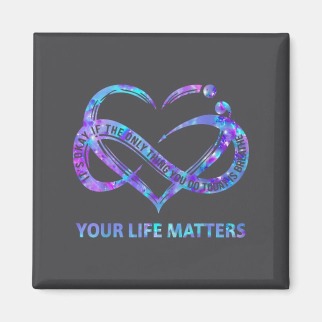 Your Life S Suicide Prevention Awareness Men Women Magnet (Front)