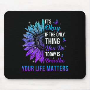 Your Life S Suicide Prevention Awareness Men Women Mouse Mat