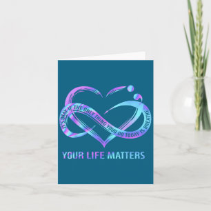 Your Life S Suicide Prevention Awareness Stay Card