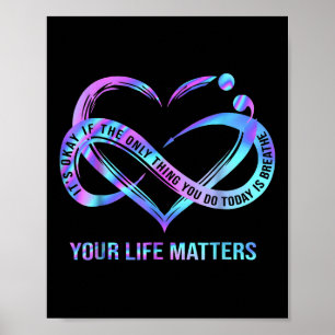 Your Life S Suicide Prevention Awareness Stay Poster