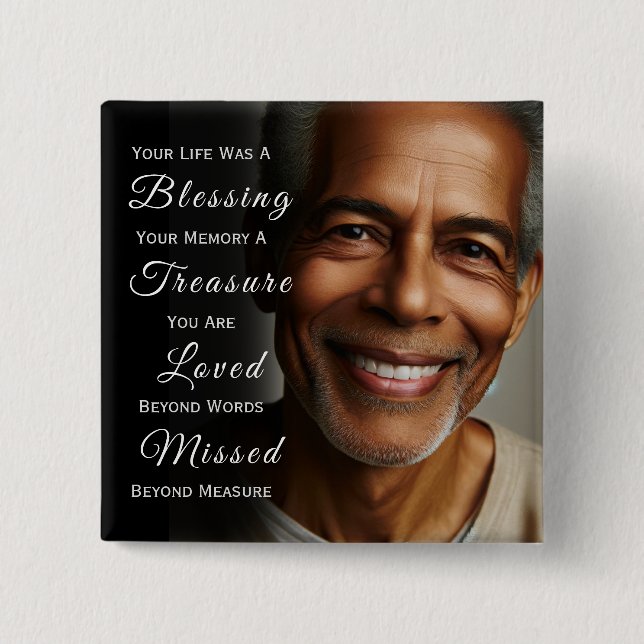 Your Life was a Blessing Photo Memorial 15 Cm Square Badge (Front)