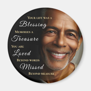 Your Life was a Blessing Photo Memorial Magnet