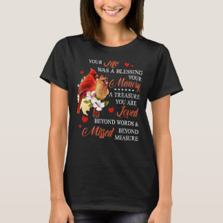 Your Life Was A Blessing T-Shirt