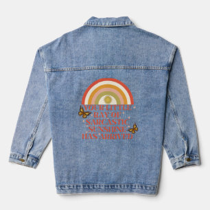 Your Little Ray Of Sarcastic Sunshine Has Arrived Denim Jacket