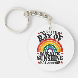 Your Little Ray Of Sarcastic Sunshine Key Ring