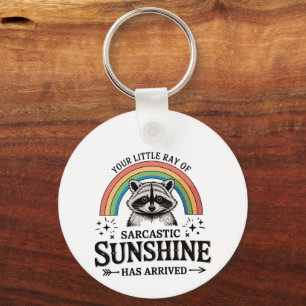 Your Little Ray Of Sarcastic Sunshine Sarcastic Key Ring