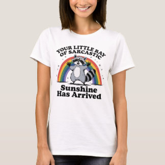 Your Little Ray Of Sarcastic T-Shirt