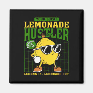 Your Local Lemonade Hustler Funny Lemon Stand Boss Magnet