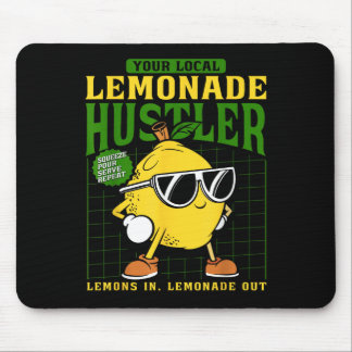 Your Local Lemonade Hustler Funny Lemon Stand Boss Mouse Mat