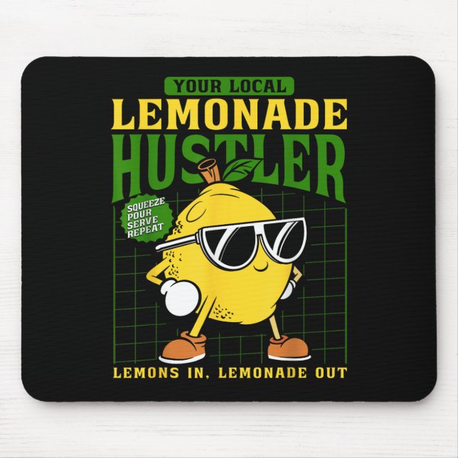 Your Local Lemonade Hustler Funny Lemon Stand Boss Mouse Mat (Front)