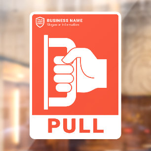 Your Logo Business Pull The Door Window Cling