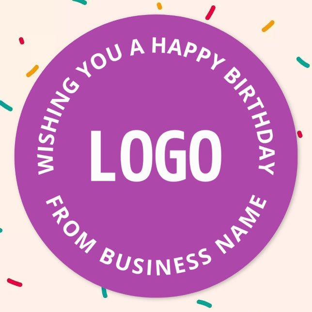 Your Logo & Custom Text | Happy Birthday From… Classic Round Sticker (Creator Uploaded)