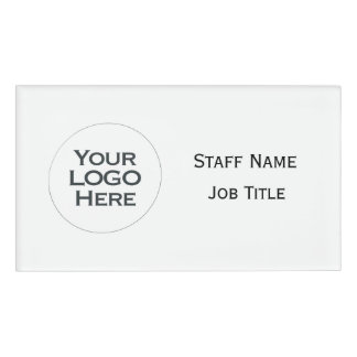 Your Logo Here -Professional Custom Logo job title Name Tag