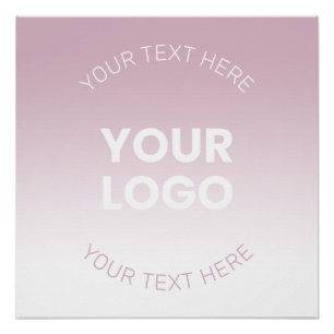 Your Logo   Modern Dusty Pink & White Ombre Poster