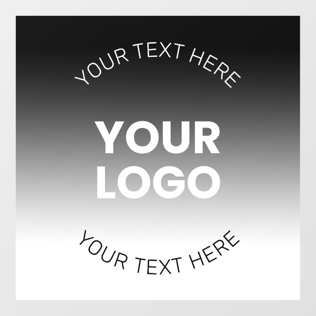 Your Logo | Modern Editable Black & White Gradient Window Cling (Sheet)