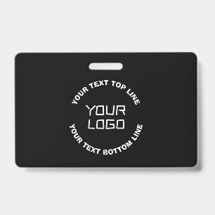 Your Logo or Image & Editable Text Black & White ID Badge