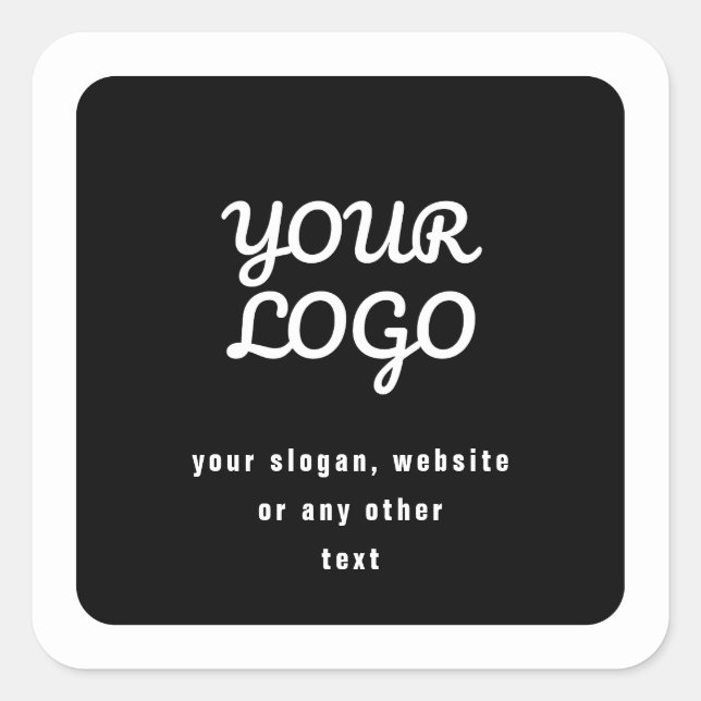 Your Logo & Slogan or other text | Black & White Square Sticker (Front)