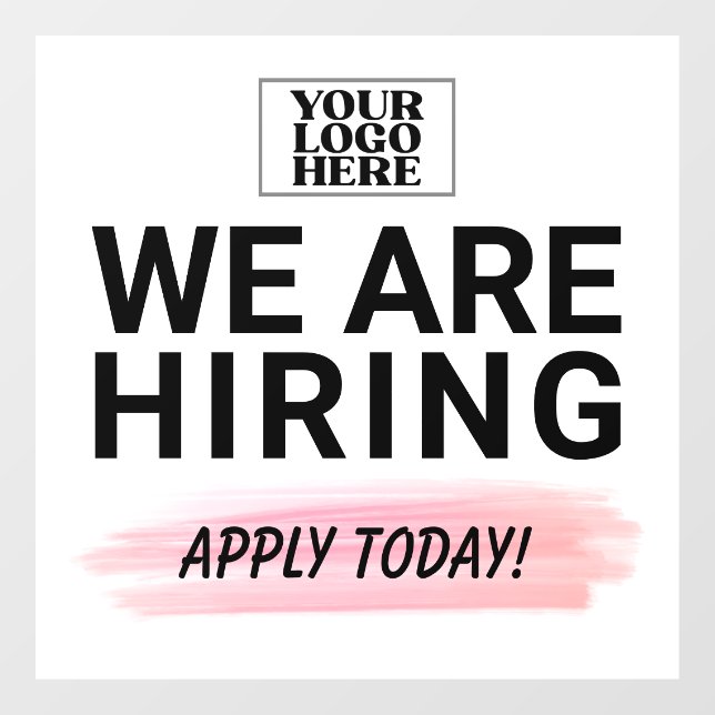Your Logo We Are Hiring Apply Today Business Window Cling (Sheet)