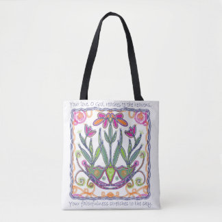 Your Love, O God, Reaches to the Heavens Tote Bag