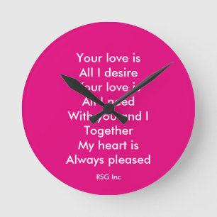 Your love round clock