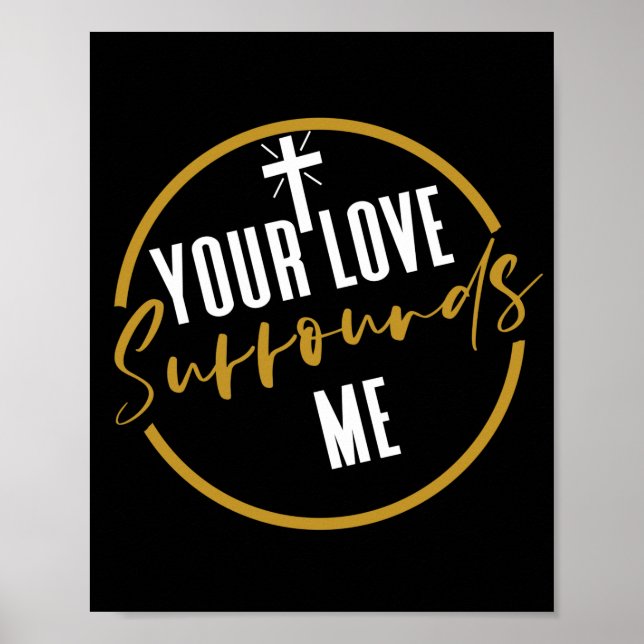 Your Love Surrounds Me  Poster (Front)