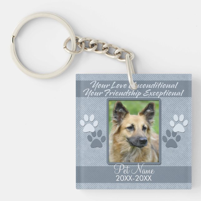 Your Love Unconditional Pet Sympathy Custom Key Ring (Front)