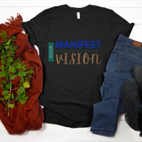 Your Manifest Vision