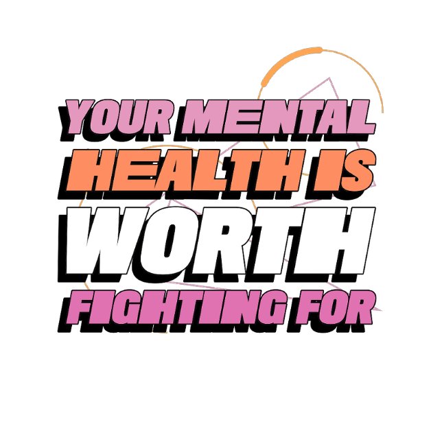 Your mental health is worth fighting for T-Shirt 