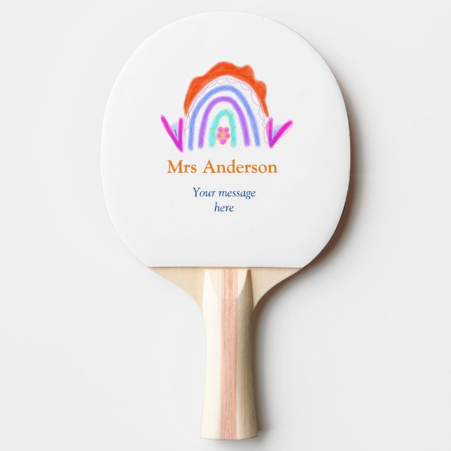 Your message e add text name rainbow teacher ping pong paddle (Front)