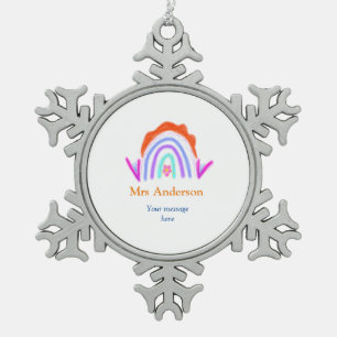Your message e add text name rainbow teacher snowflake pewter christmas ornament