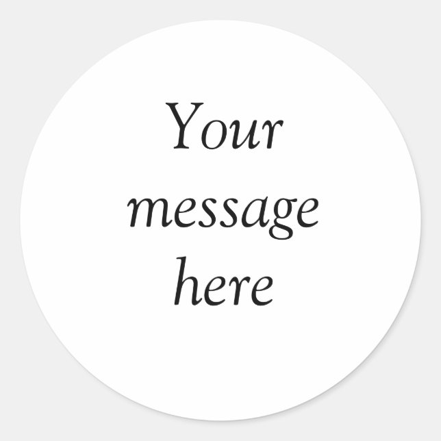 Your message here add text name monogram image quo classic round sticker (Front)