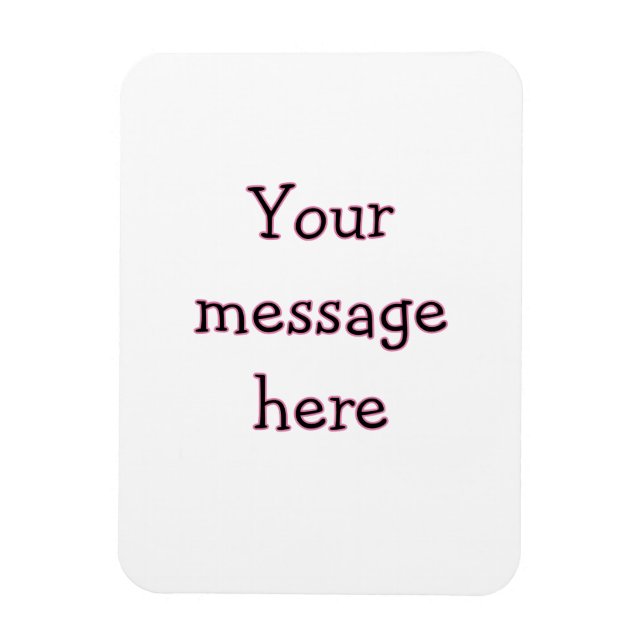 Your message here add text name monogram image quo magnet (Vertical)