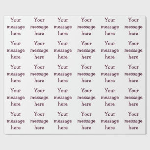 Your message here add text name monogram image quo wrapping paper