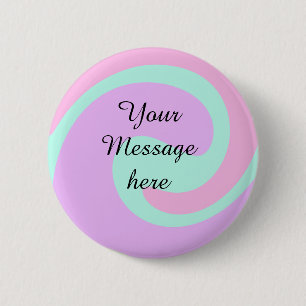 Your message here add text name monogram pink past 6 cm round badge