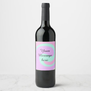 Your message here add text name monogram pink past wine label