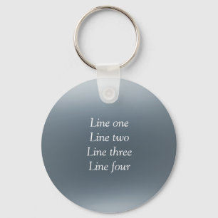 Your message here gray blue metallic background te key ring