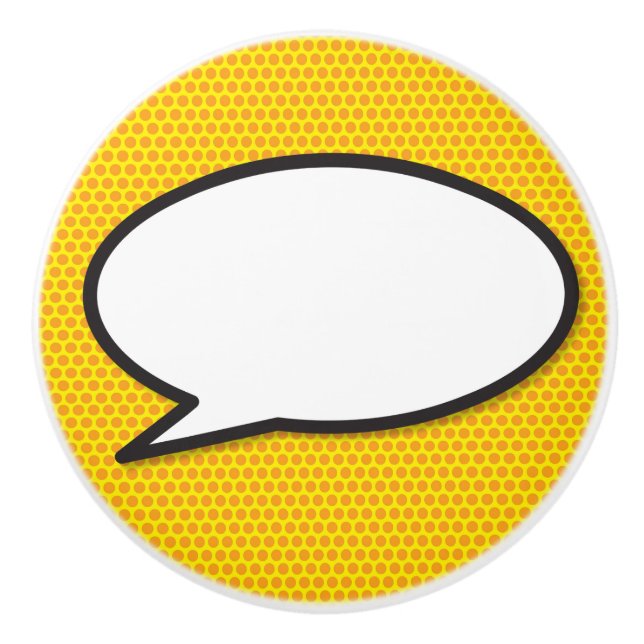Your Message Speech Bubble Fun Retro Comic Book Ceramic Knob (Front)