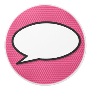 Your Message Speech Bubble Fun Retro Comic Book Ceramic Knob