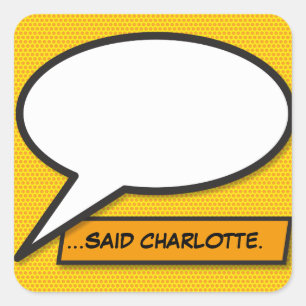 Your Message Speech Bubble Fun Retro Comic Book Square Sticker