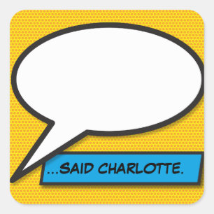 Your Message Speech Bubble Fun Retro Comic Book Square Sticker
