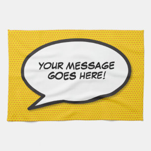 Your Message Speech Bubble Fun Retro Comic Book Tea Towel