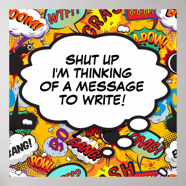 Your Message Think Bubble Fun Retro Comic Book Poster (Front)