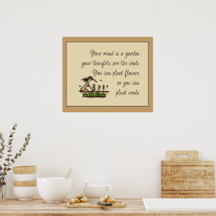 Your Mind is a Garden Inspirational Quote Poster