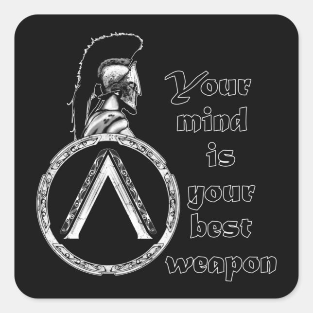 Your Mind is Your best Weapon Square Sticker (Front)