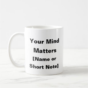 Your Mind Matters – Personalized Mental Health Mug