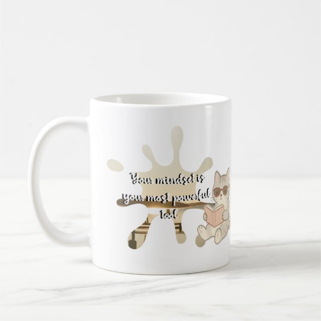 Your mindset is your most powerful tool coffee mug (Left)