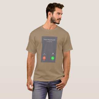 Your Motorcycle Calling You Bikers Shirt