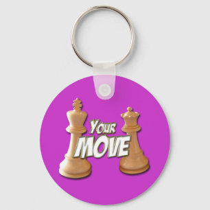 Your Move Key Ring