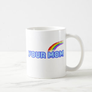 Your Mum Coffee Mug